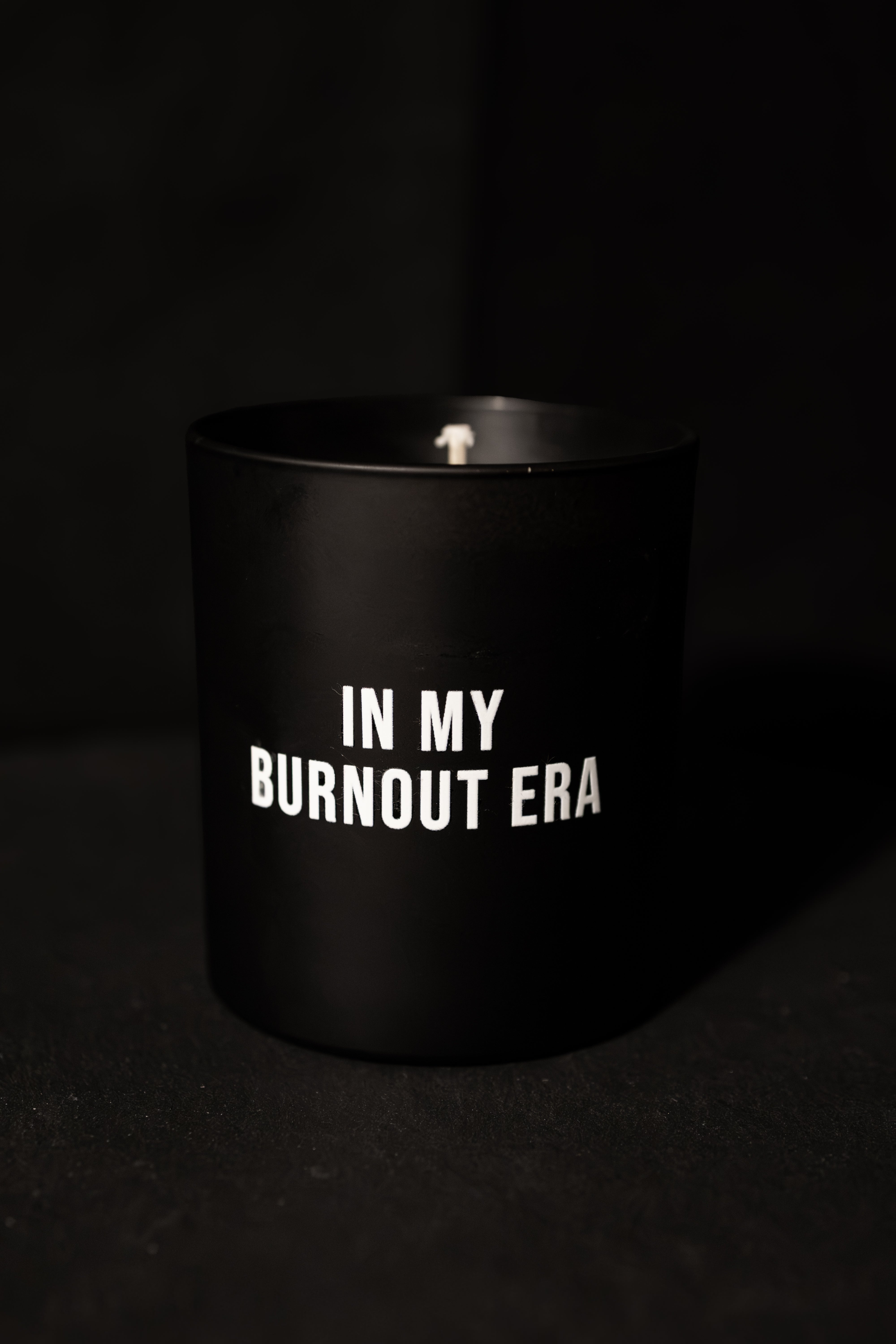 IN MY BURNOUT ERA